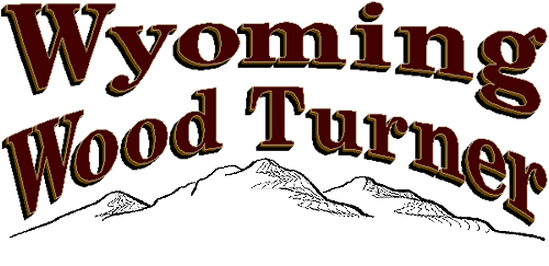 Wyoming Wood Turner Display Gallery